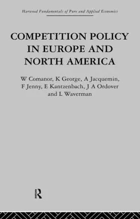 Comanor / Jacquemin / Jenny |  Competition Policy in Europe and North America | Buch |  Sack Fachmedien