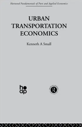 Small |  Urban Transportation Economics | Buch |  Sack Fachmedien