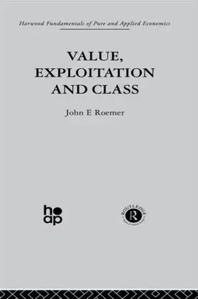 Roemer |  Value, Exploitation and Class | Buch |  Sack Fachmedien