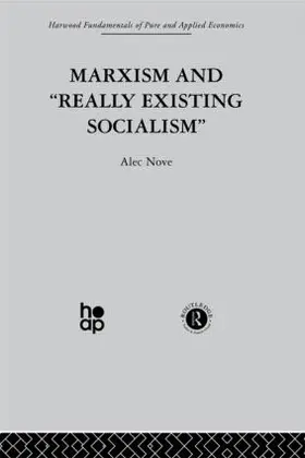 Nove | Marxism and 'Really Existing Socialism' | Buch | 978-0-415-26988-9 | www.sack.de