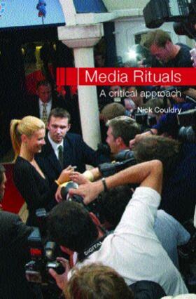 Couldry | Media Rituals | Buch | 978-0-415-27015-1 | sack.de