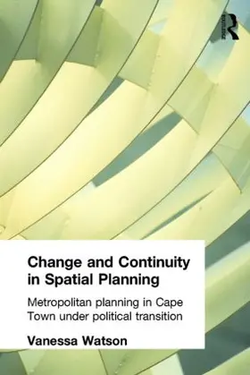Watson |  Change and Continuity in Spatial Planning | Buch |  Sack Fachmedien