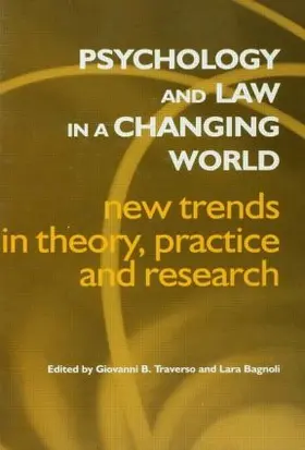 Bagnoli / Traverso | Psychology and Law in a Changing World | Buch | 978-0-415-27143-1 | www.sack.de