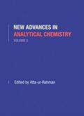 Rahman |  New Advances in Analytical Chemistry, Volume 3 | Buch |  Sack Fachmedien
