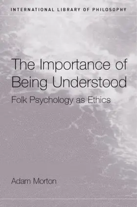 Morton |  The Importance of Being Understood | Buch |  Sack Fachmedien
