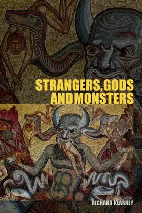 Kearney | Strangers, Gods and Monsters | Buch | 978-0-415-27258-2 | www.sack.de
