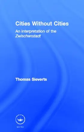 Sieverts |  Cities Without Cities | Buch |  Sack Fachmedien