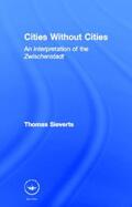 Sieverts |  Cities Without Cities | Buch |  Sack Fachmedien
