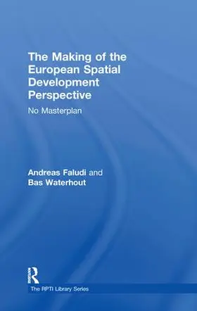 Faludi / Waterhout | The Making of the European Spatial Development Perspective | Buch | 978-0-415-27263-6 | sack.de