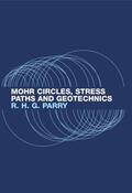 Parry |  Mohr Circles, Stress Paths and Geotechnics | Buch |  Sack Fachmedien