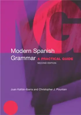 Kattan-Ibarra / Pountain |  Modern Spanish Grammar | Buch |  Sack Fachmedien
