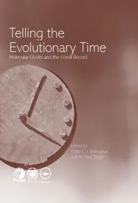 Donoghue / Smith | Telling the Evolutionary Time | Buch | 978-0-415-27524-8 | sack.de