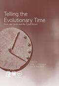 Donoghue / Smith |  Telling the Evolutionary Time | Buch |  Sack Fachmedien
