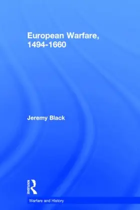 Black | European Warfare, 1494-1660 | Buch | 978-0-415-27531-6 | www.sack.de