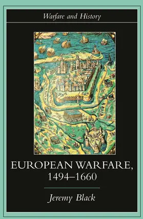 Black | European Warfare, 1494-1660 | Buch | 978-0-415-27532-3 | www.sack.de