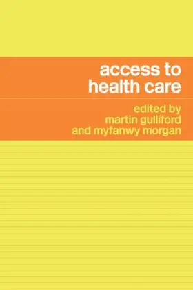 Gulliford / Morgan | Access to Health Care | Buch | 978-0-415-27546-0 | www.sack.de