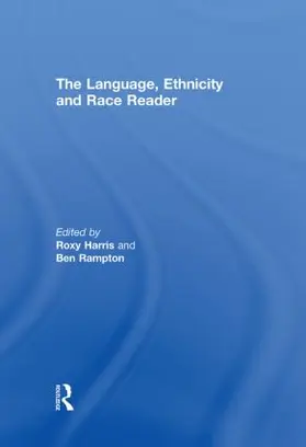 Harris / Rampton |  The Language, Ethnicity and Race Reader | Buch |  Sack Fachmedien
