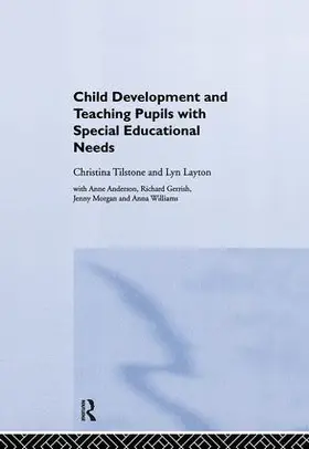 Anderson / Gerrish / Layton |  Child Development and Teaching Pupils with Special Educational Needs | Buch |  Sack Fachmedien