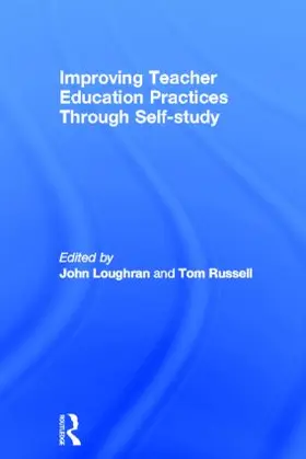 Loughran / Russell |  Improving Teacher Education Practice Through Self-study | Buch |  Sack Fachmedien