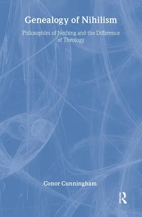 Cunningham |  Genealogy of Nihilism | Buch |  Sack Fachmedien
