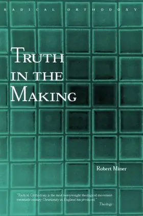 Miner |  Truth in the Making | Buch |  Sack Fachmedien