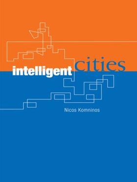 Komninos | Intelligent Cities | Buch | 978-0-415-27718-1 | sack.de