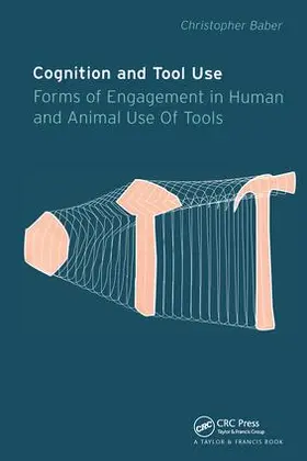 Baber | Cognition and Tool Use | Buch | 978-0-415-27728-0 | www.sack.de