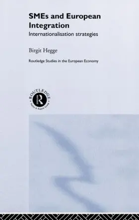 Hegge |  SME's and European Integration | Buch |  Sack Fachmedien