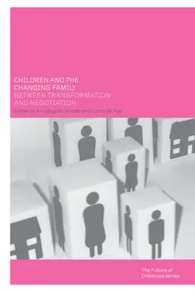 Jensen / McKee | Children and the Changing Family | Buch | 978-0-415-27774-7 | www.sack.de