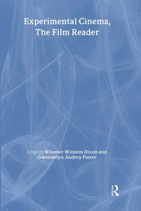 Foster / Winston-Dixon |  Experimental Cinema, The Film Reader | Buch |  Sack Fachmedien