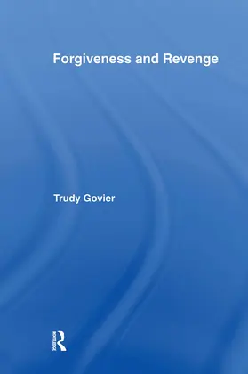 Govier |  Forgiveness and Revenge | Buch |  Sack Fachmedien