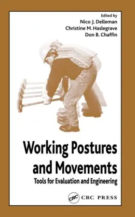 Delleman / Haslegrave / Chaffin |  Working Postures and Movements | Buch |  Sack Fachmedien