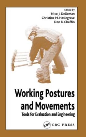 Delleman / Haslegrave / Chaffin | Working Postures and Movements | Buch | 978-0-415-27908-6 | sack.de