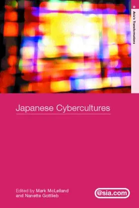Gottlieb / McLelland |  Japanese Cybercultures | Buch |  Sack Fachmedien