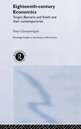 Groenewegen |  Eighteenth Century Economics | Buch |  Sack Fachmedien