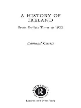 Curtis |  A History of Ireland | Buch |  Sack Fachmedien