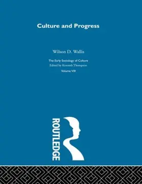 Thompson |  Culture & Progress:Esc V8 | Buch |  Sack Fachmedien