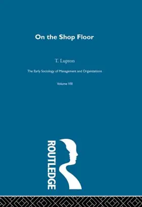 Lupton |  On the Shop Floor | Buch |  Sack Fachmedien