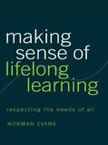 Evans |  Making Sense of Lifelong Learning | Buch |  Sack Fachmedien