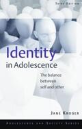 Kroger / Ferrer-Wreder |  Identity In Adolescence | Buch |  Sack Fachmedien