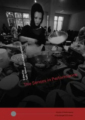 Banes / Lepecki |  The Senses in Performance | Buch |  Sack Fachmedien