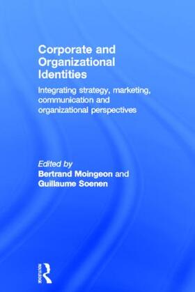 Moingeon / Soenen | Corporate and Organizational Identities | Buch | 978-0-415-28204-8 | sack.de