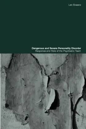 Bowers |  Dangerous and Severe Personality Disorder | Buch |  Sack Fachmedien