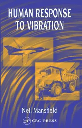 Mansfield |  Human Response to Vibration | Buch |  Sack Fachmedien