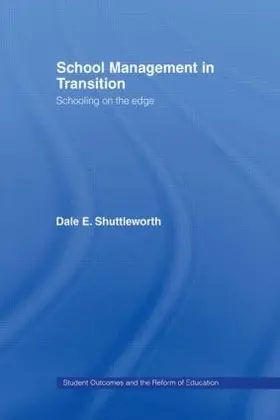 Shuttleworth | School Management in Transition | Buch | 978-0-415-28246-8 | www.sack.de