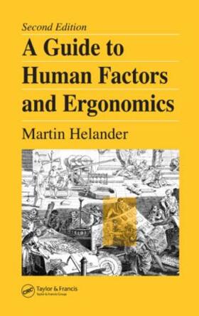 Helander | A Guide to Human Factors and Ergonomics | Buch | 978-0-415-28248-2 | sack.de