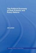 Leitzel |  The Political Economy of Rule Evasion and Policy Reform | Buch |  Sack Fachmedien
