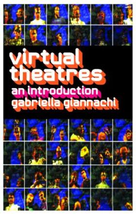 Giannachi | Virtual Theatres | Buch | 978-0-415-28379-3 | sack.de