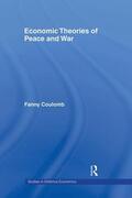Coulomb |  Economic Theories of Peace and War | Buch |  Sack Fachmedien