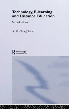 Bates |  Technology, e-learning and Distance Education | Buch |  Sack Fachmedien